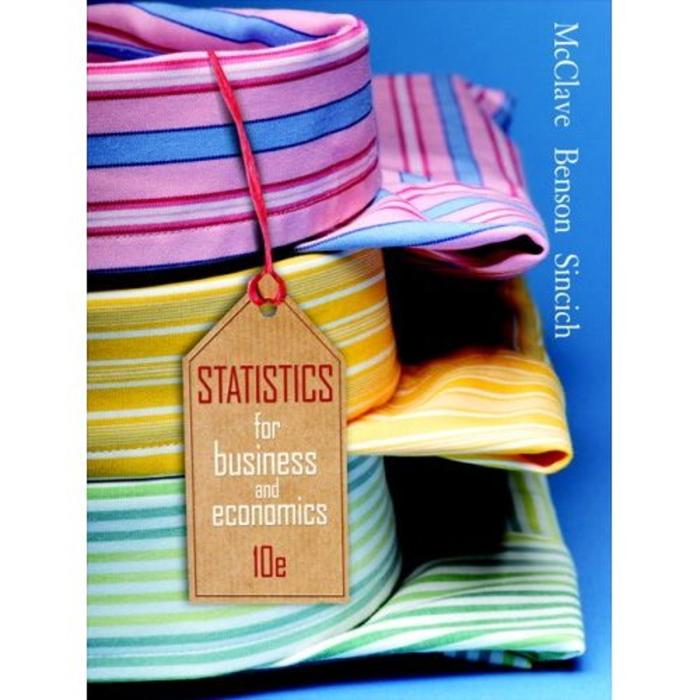 Essentials of statistics for business and economics 10th edition